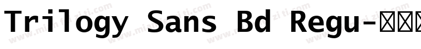 Trilogy Sans Bd Regu字体转换